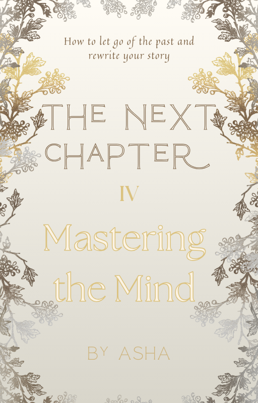 The Next Chapter: Mastering the Mind