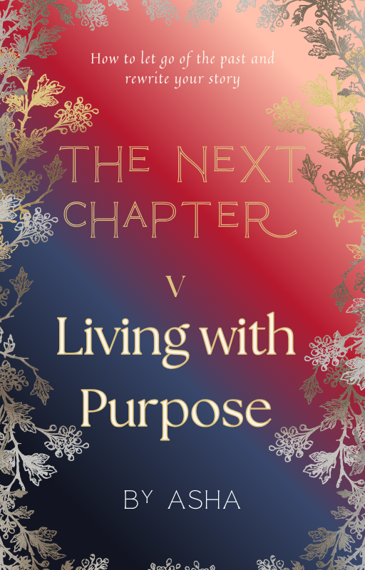 The Next Chapter: Living with Purpose